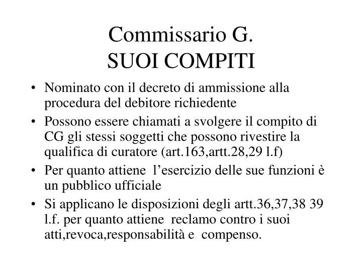 commissario g suoi compiti