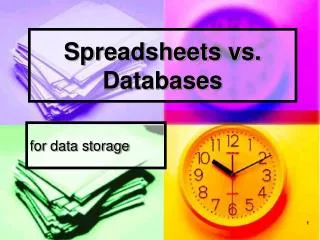Spreadsheets vs. Databases