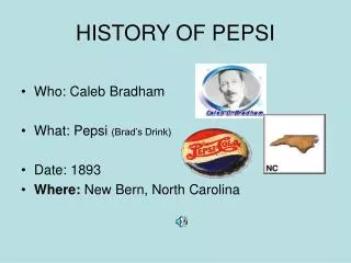 HISTORY OF PEPSI