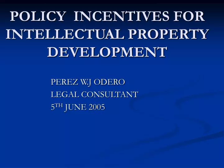 policy incentives for intellectual property development