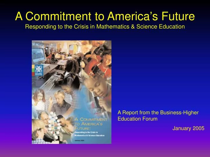 a commitment to america s future responding to the crisis in mathematics science education
