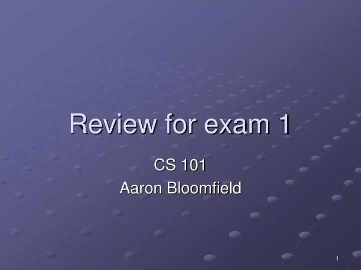 review for exam 1