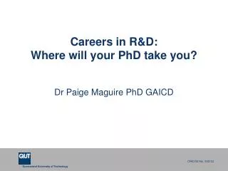 Careers in R&amp;D: Where will your PhD take you?