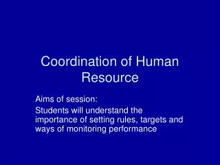 Coordination of Human Resource