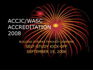 ACCJC/WASC ACCREDITATION 2008