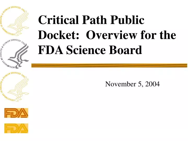 critical path public docket overview for the fda science board