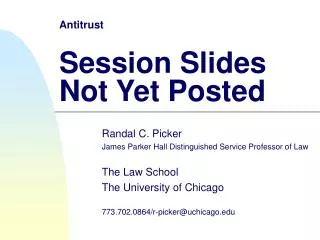 Antitrust Session Slides Not Yet Posted