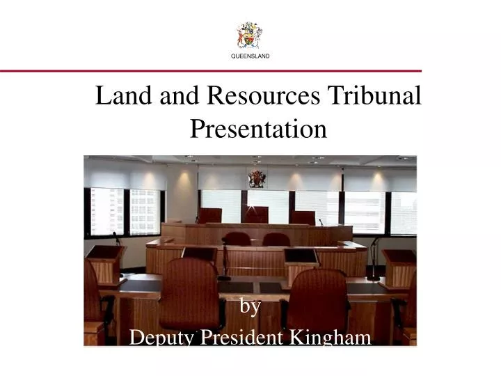 land and resources tribunal presentation