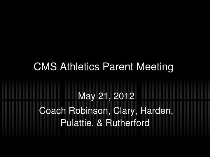 cms athletics parent meeting