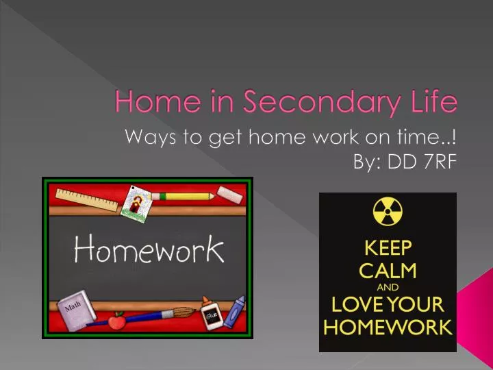 home in secondary life