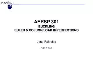 AERSP 301 BUCKLING EULER &amp; COLUMN/LOAD IMPERFECTIONS