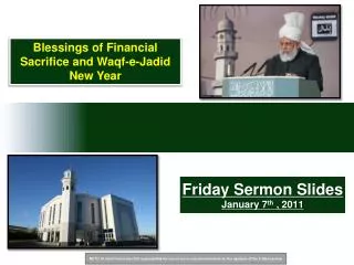 Friday Sermon Slides January 7 th , 2011