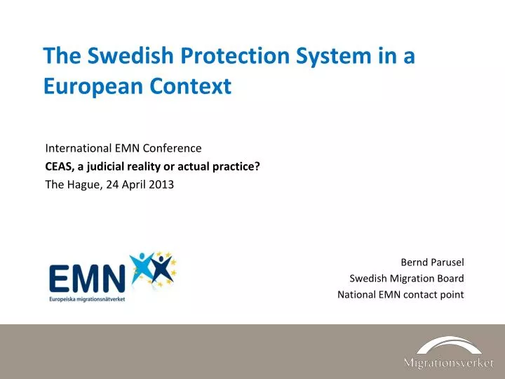 the swedish protection system in a european context