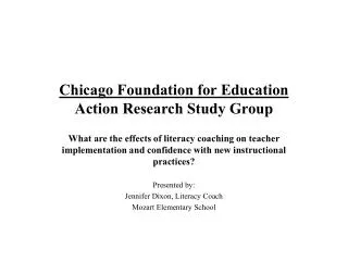Chicago Foundation for Education Action Research Study Group