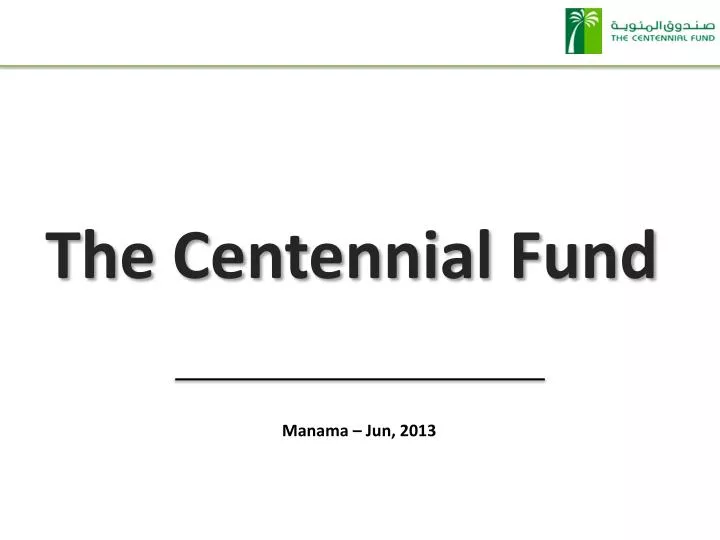 the centennial fund