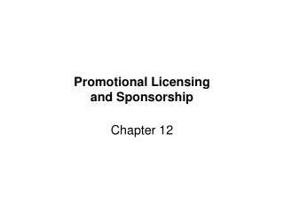 Promotional Licensing and Sponsorship