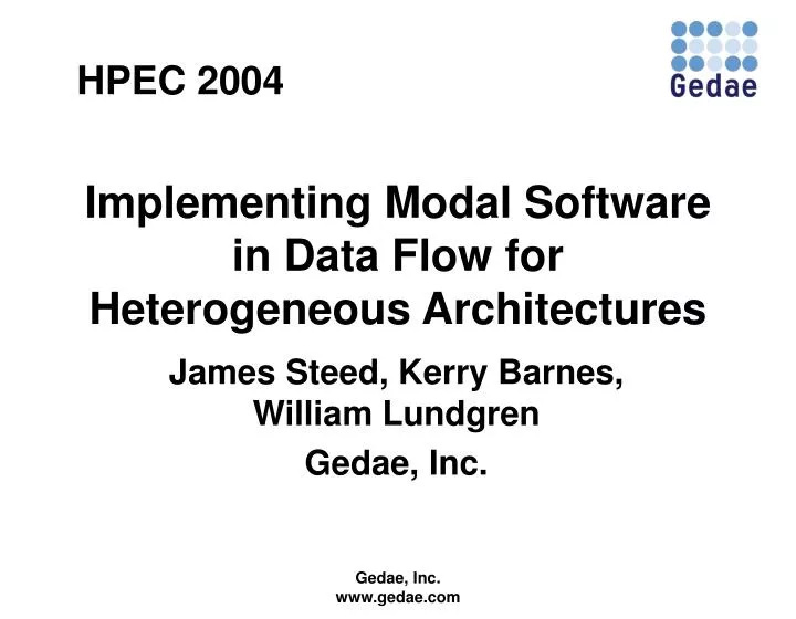 implementing modal software in data flow for heterogeneous architectures