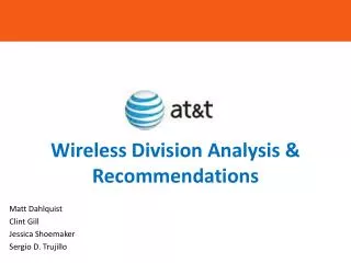 Wireless Division Analysis &amp; Recommendations