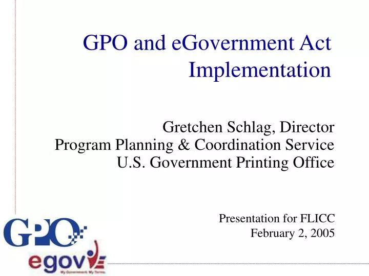 gpo and egovernment act implementation