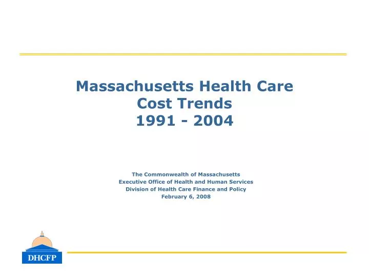 massachusetts health care cost trends 1991 2004