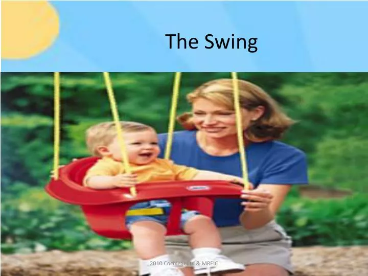 the swing