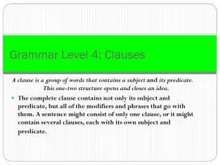Grammar Level 4: Clauses