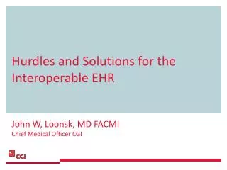 Hurdles and Solutions for the Interoperable EHR