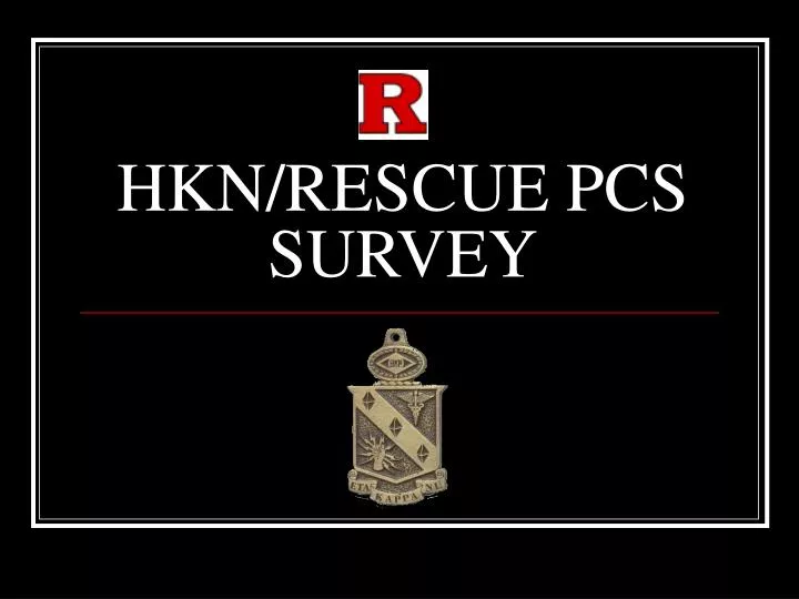 hkn rescue pcs survey