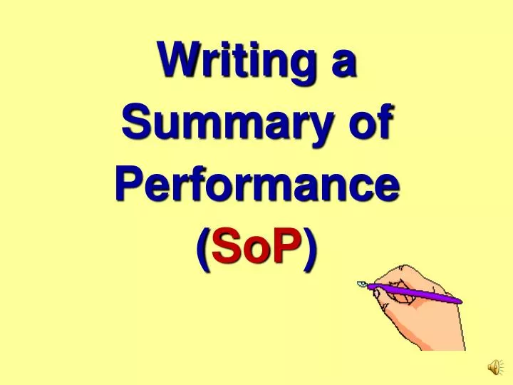 writing a summary of performance sop