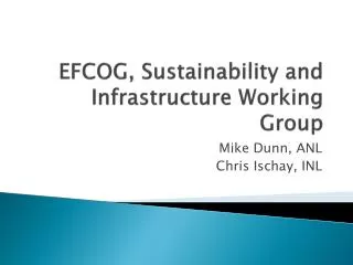EFCOG, Sustainability and Infrastructure Working Group