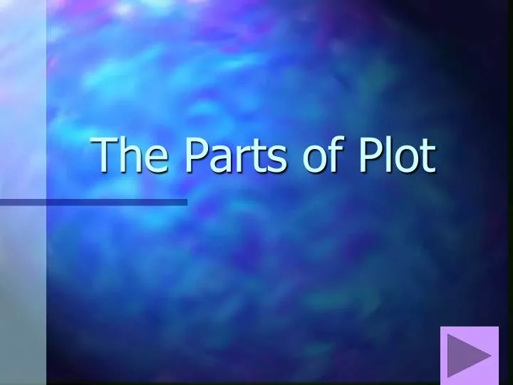 the parts of plot