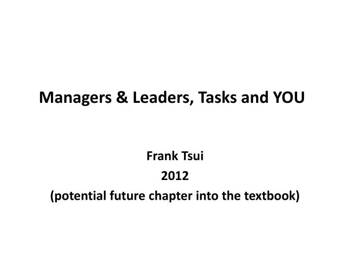 managers leaders tasks and you