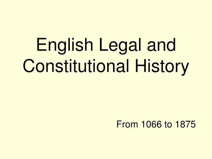 english legal and constitutional history