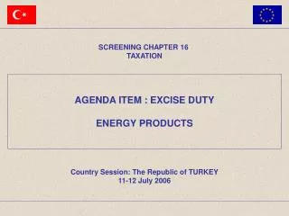 AGENDA ITEM : EXCISE DUTY ENERGY PRODUCTS
