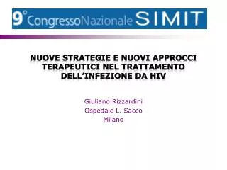 Nuove strategie e nuovi approcci terapeutici nel trattamento dell’infezione da HIV