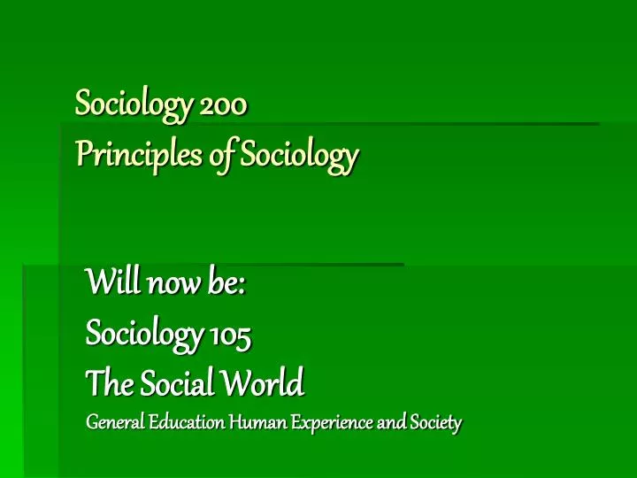 sociology 200 principles of sociology