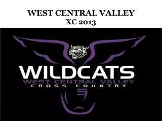 WEST CENTRAL VALLEY