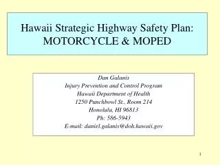 Hawaii Strategic Highway Safety Plan: MOTORCYCLE &amp; MOPED
