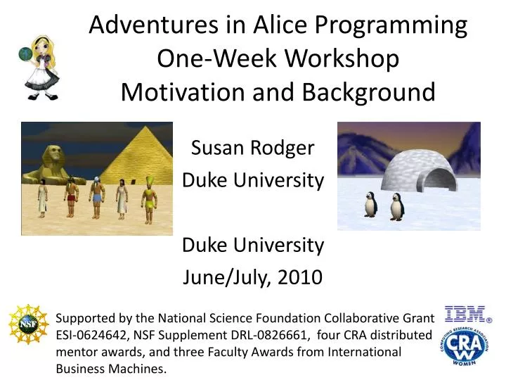 adventures in alice programming one week workshop motivation and background