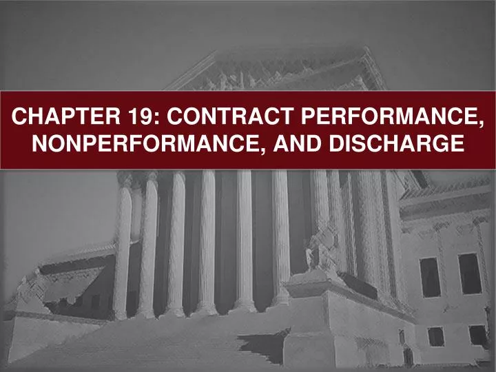 chapter 19 contract performance nonperformance and discharge