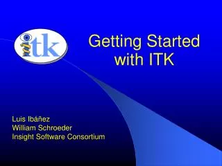 Getting Started with ITK