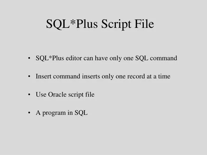 sql plus script file