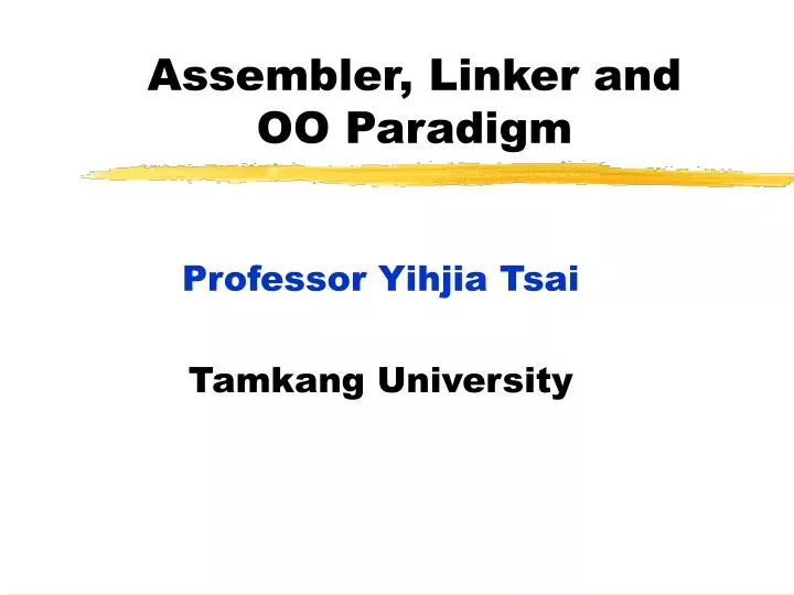 assembler linker and oo paradigm