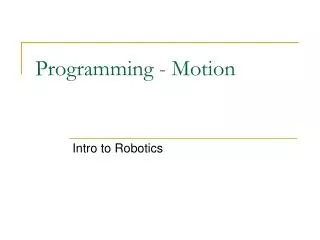 Programming - Motion