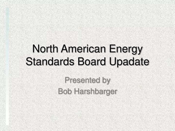 north american energy standards board upadate