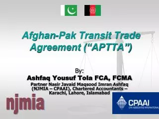 Afghan-Pak Transit Trade Agreement (“APTTA”)
