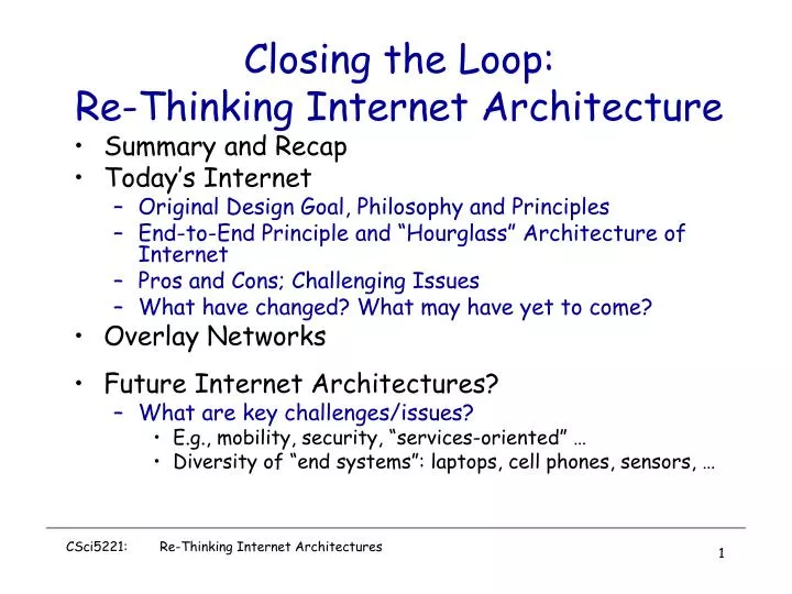 closing the loop re thinking internet architecture