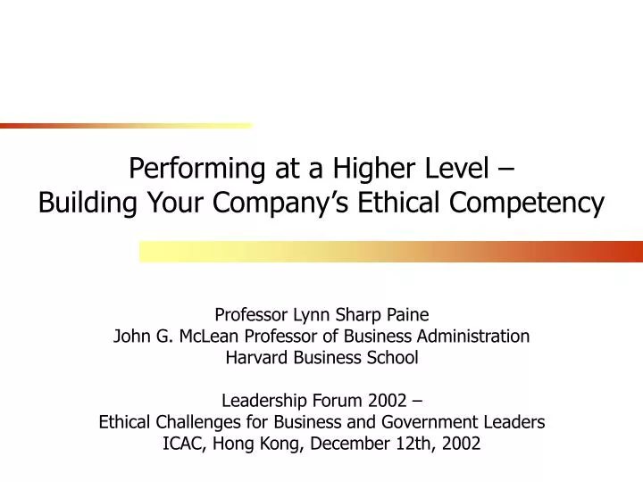 performing at a higher level building your company s ethical competency