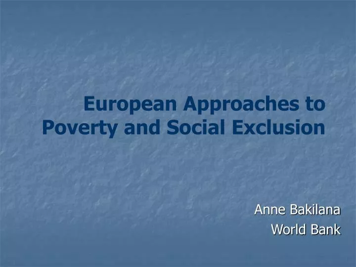 european approaches to poverty and social exclusion