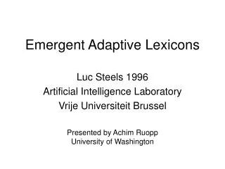 Emergent Adaptive Lexicons